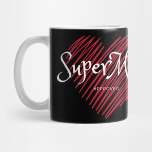 SuperMom Approved Red Heart Mug